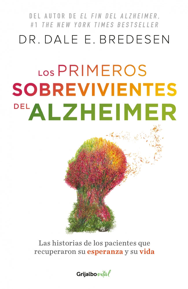 Los primeros sobrevivientes del Alzheimer