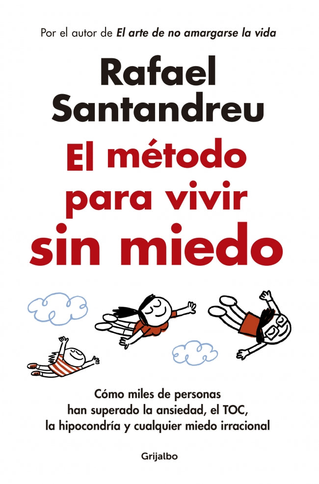 El método para vivir sin miedo