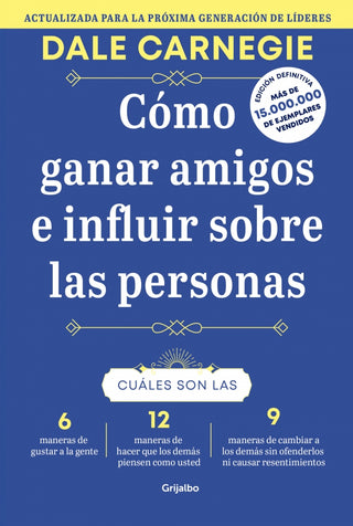 Cómo ganar amigos e influir sobre las personas