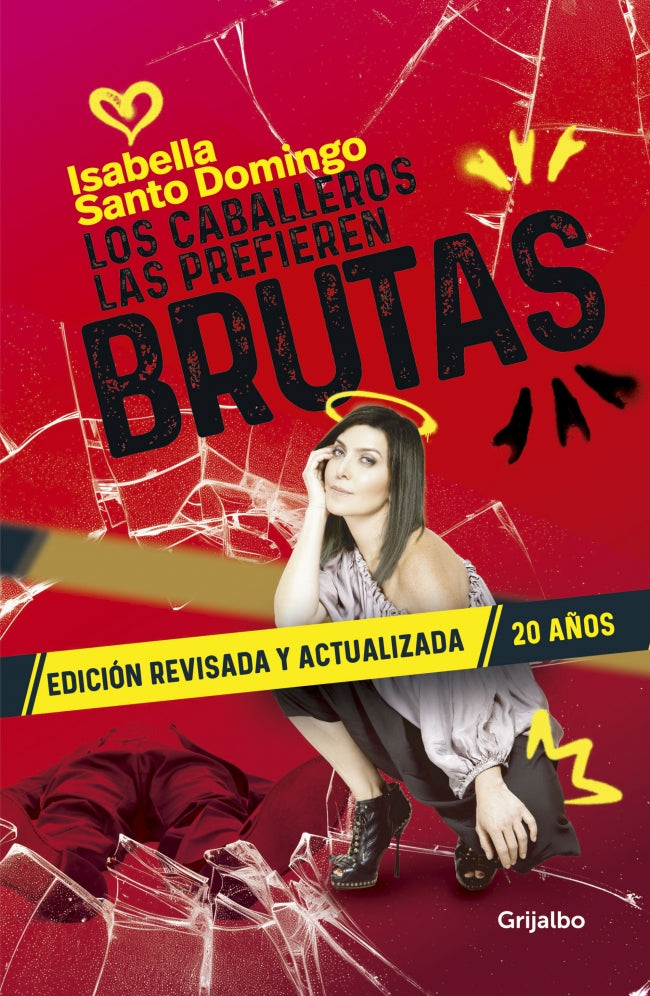 Los caballeros las prefieren brutas
