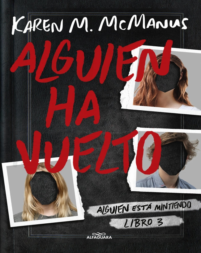 Alguien ha vuelto (Alguien está mintiendo 3)