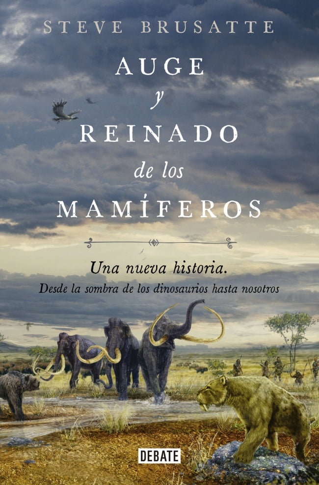 Auge y reinado de los mamíferos