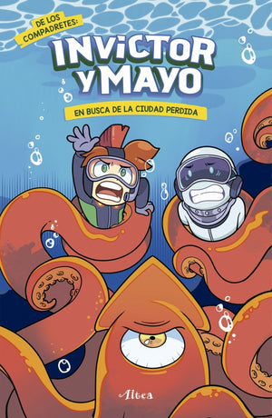 Invictor y Mayo 2 - Invictor y Mayo 2. En busca de la ciudad perdida