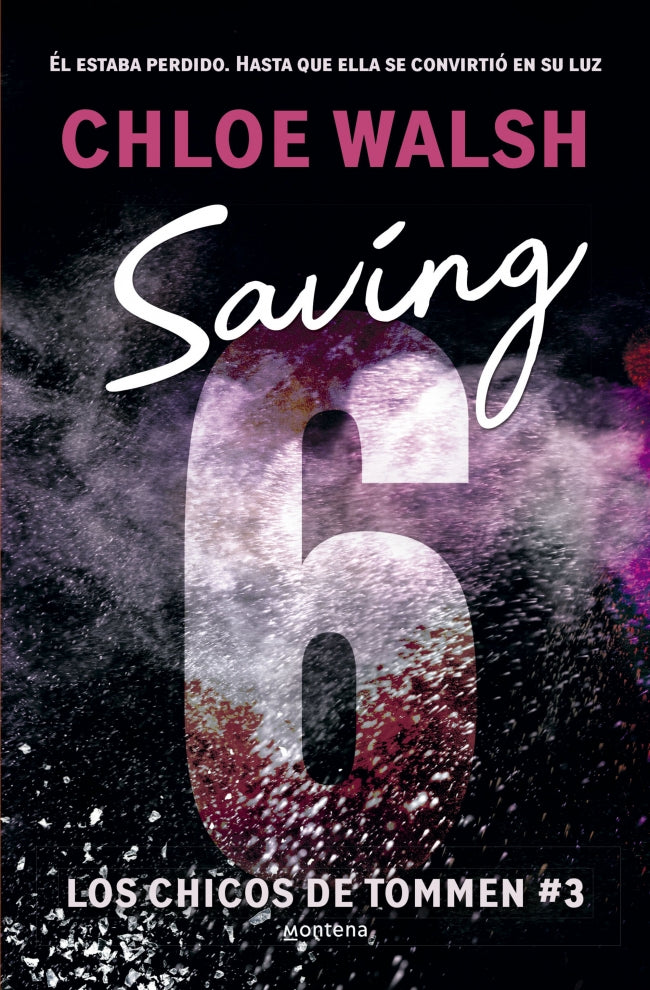 Saving 6 (Los chicos de Tommen 3)