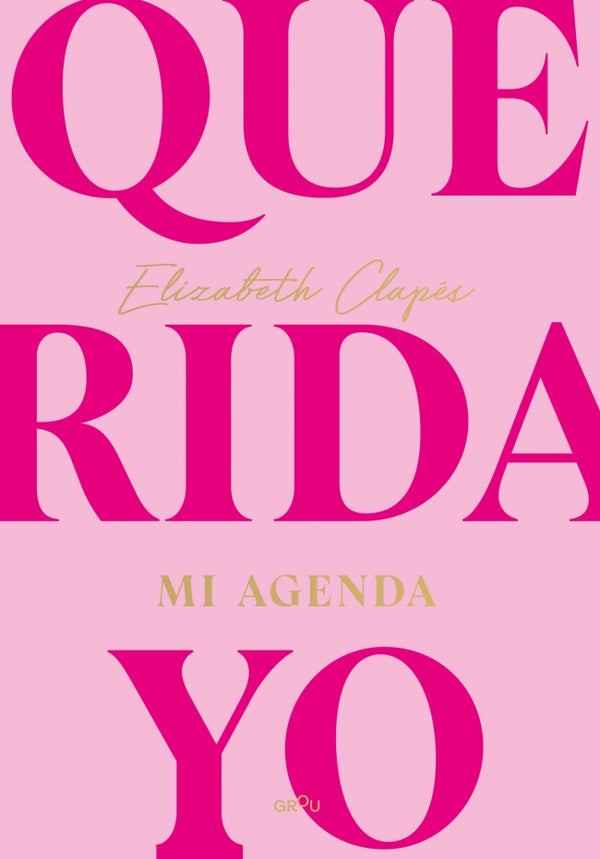 Querida yo. Mi agenda: tu nuevo diario emocional