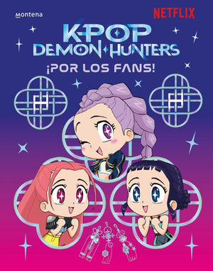 KPop Demon Hunters: ¡Por los fans!