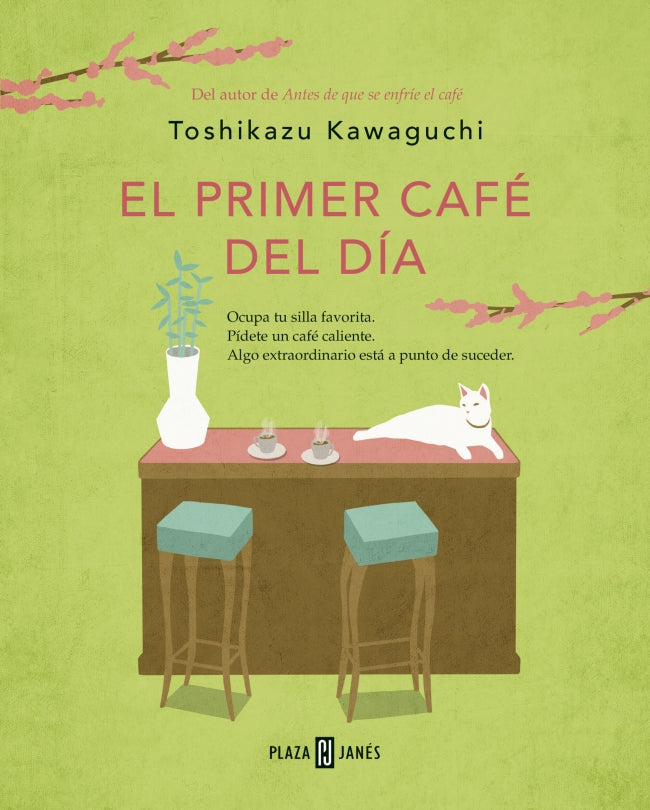 El primer café del día (Antes de que se enfríe el café 3)