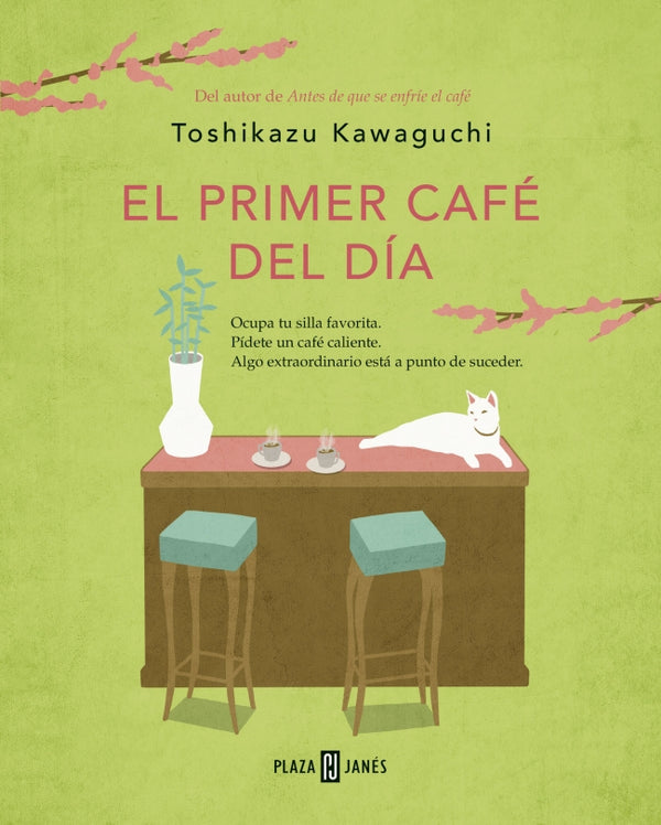 El primer café del día (Antes de que se enfríe el café 3)