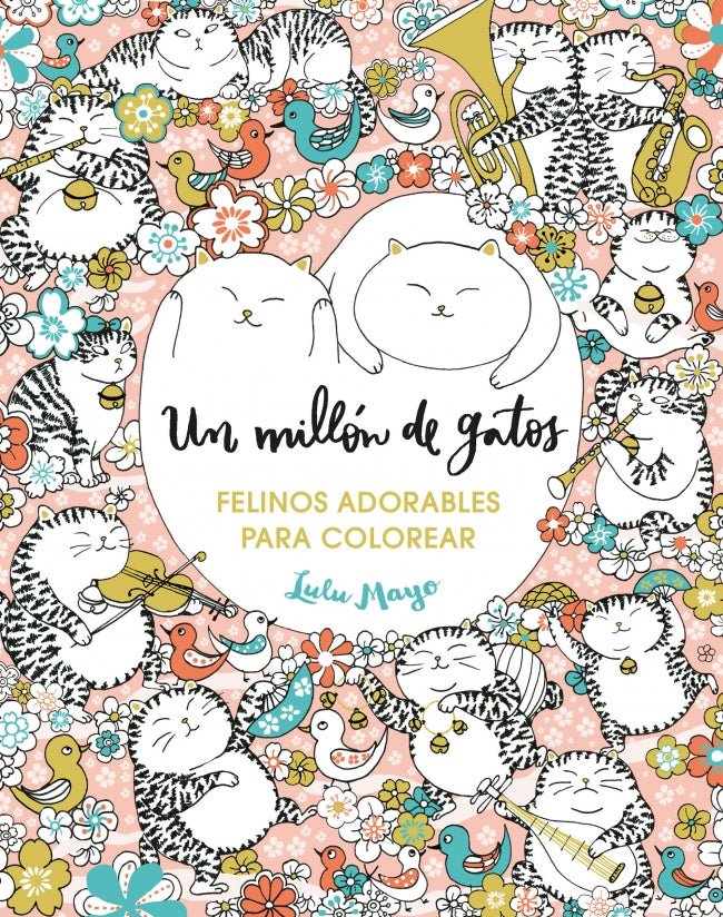 Un millón de gatos (Libro de colorear para adultos)