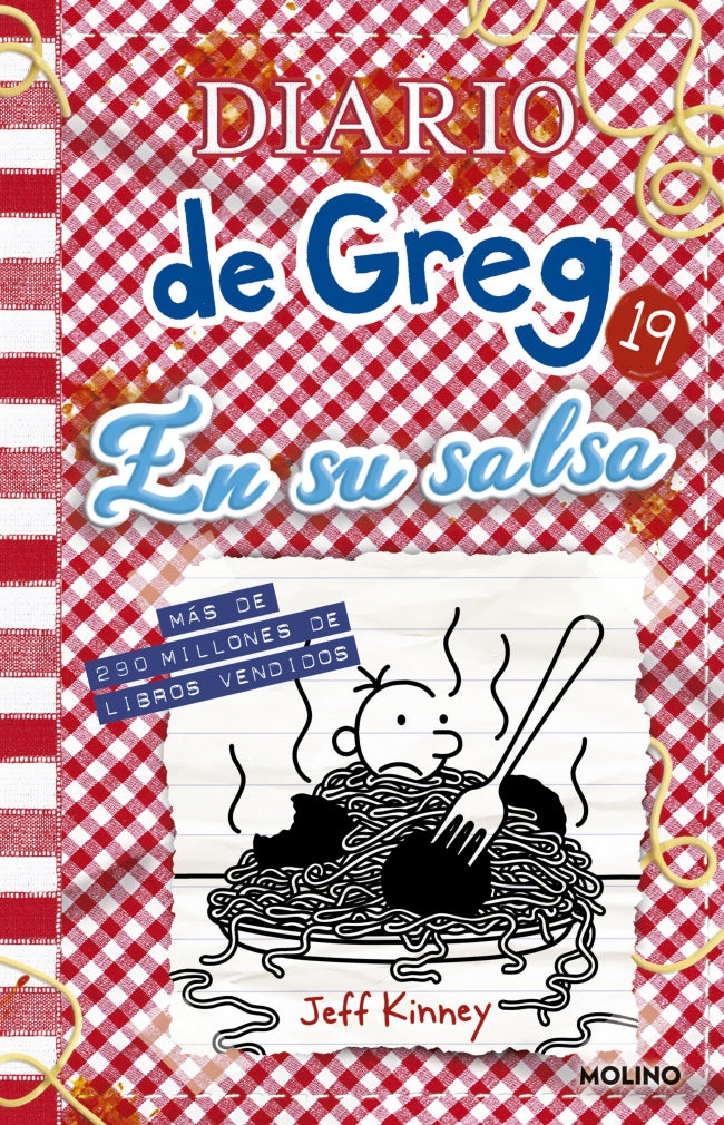 Diario de Greg 19 - Diario de Greg 19. En su salsa