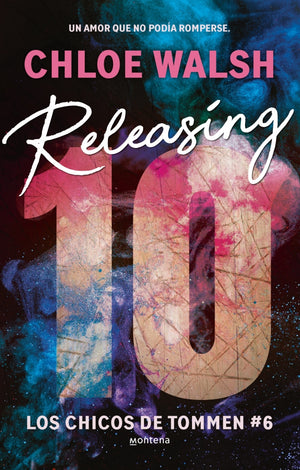 Releasing 10 (Los chicos de Tommen 6)