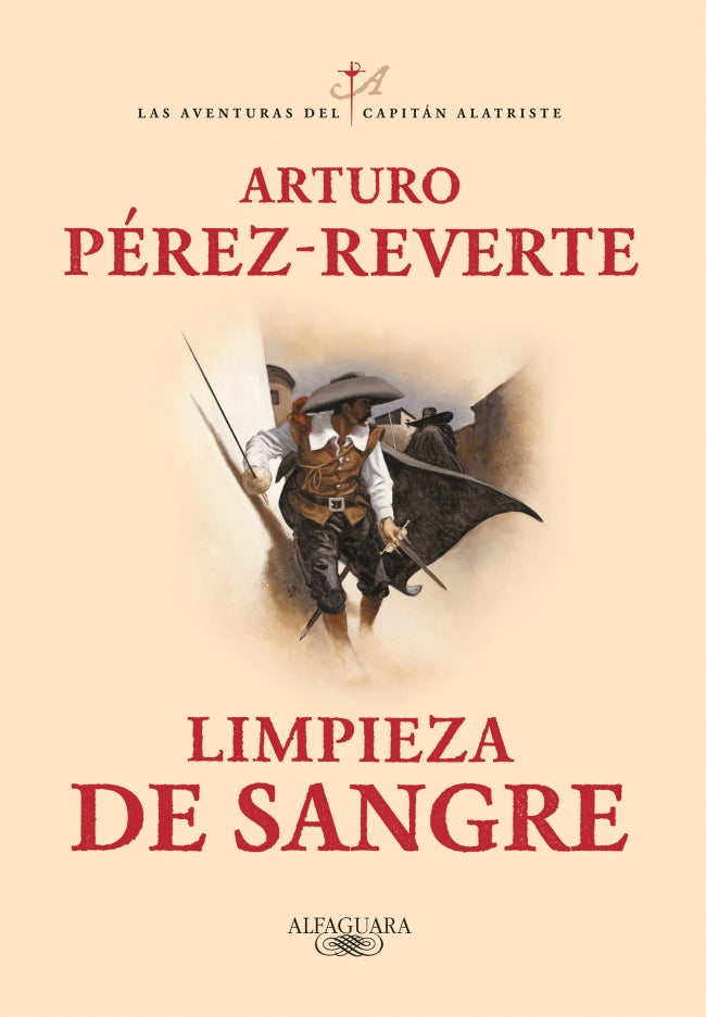 Limpieza de sangre. (Las aventuras del capitán Alatriste 2)