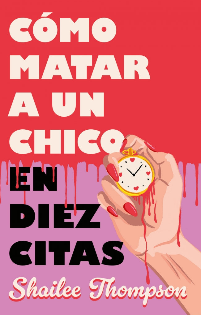 Cómo matar a un chico en diez citas