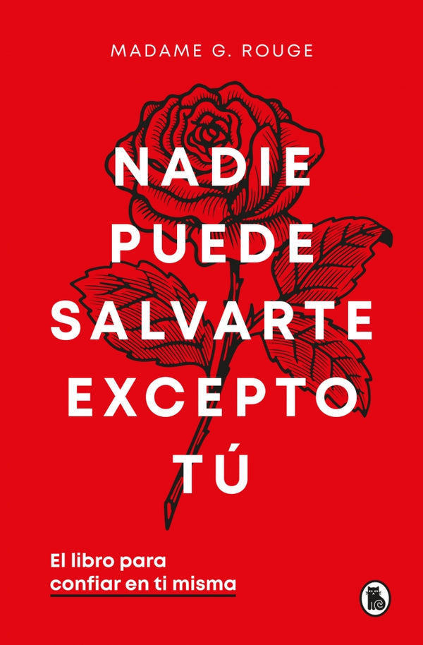 Nadie puede salvarte excepto tú