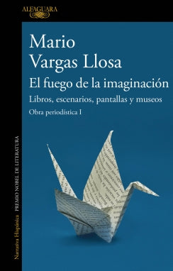 El fuego de la imaginación: Libros, escenarios, pantallas y museos