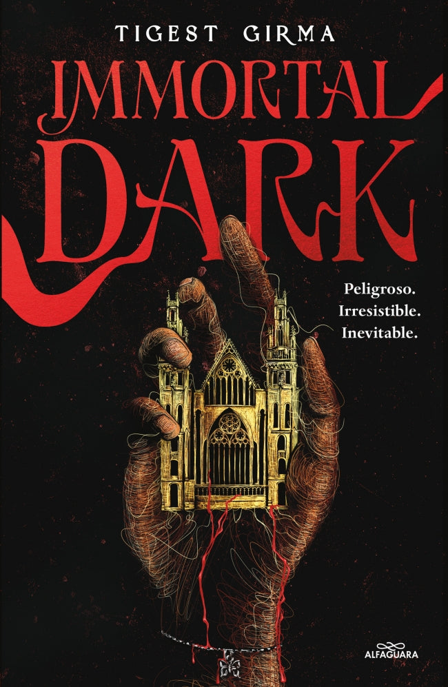 Immortal Dark. Peligroso. Irresistible. Inevitable (Saga Immortal Dark 1)