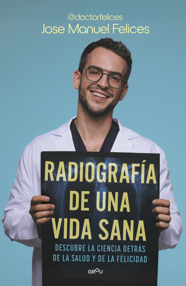 Radiografía de una vida sana