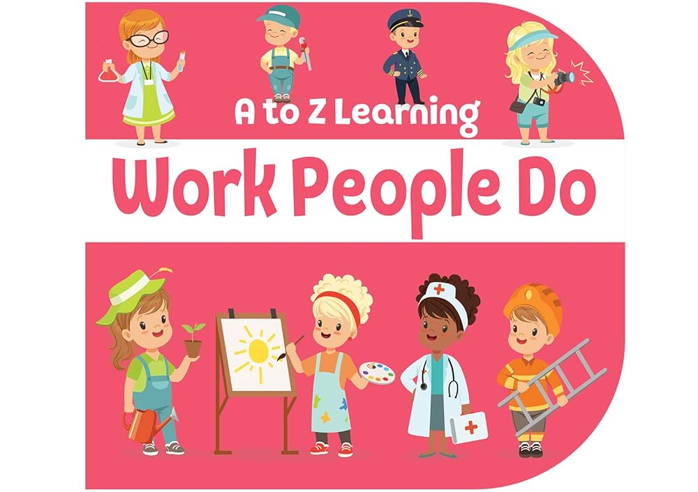 A to Z Learning - Work People Do cover image
