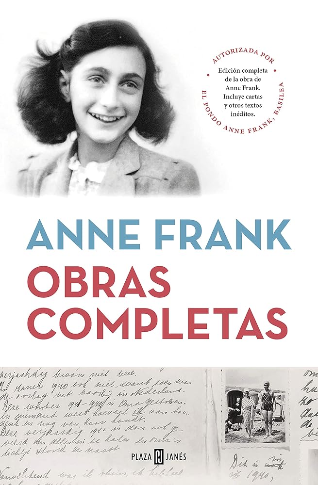 Obras completas: Edición completa de la obra de Anne Frank. Incluye cartas y otros textos inéditos (Obras diversas) Español cover image