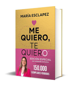 Me quiero, te quiero (edición especial limitada): Una guía para desarrollar relaciones sanas (y mejorar las que ya tienes) (Bruguera Tendencias)