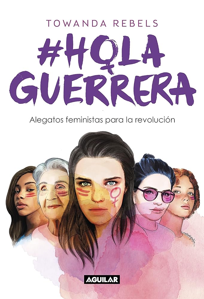 Hola Guerrera: Alegatos feministas para la revolución (Divulgación) cover image
