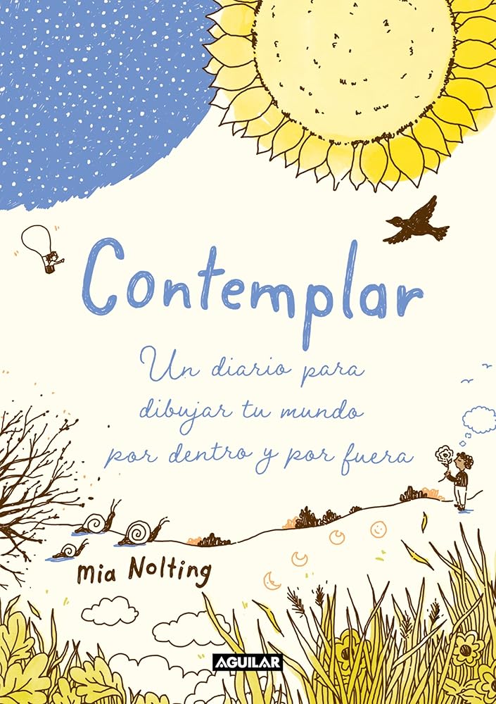 Contemplar: Un diario para dibujar tu mundo por dentro y por fuera (Inspiración y creatividad) cover image