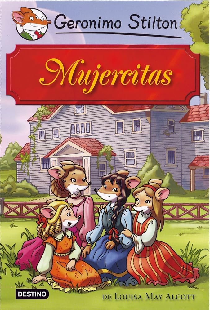 Stilton: mujercitas (grandes historias) (Grandes historias Stilton)