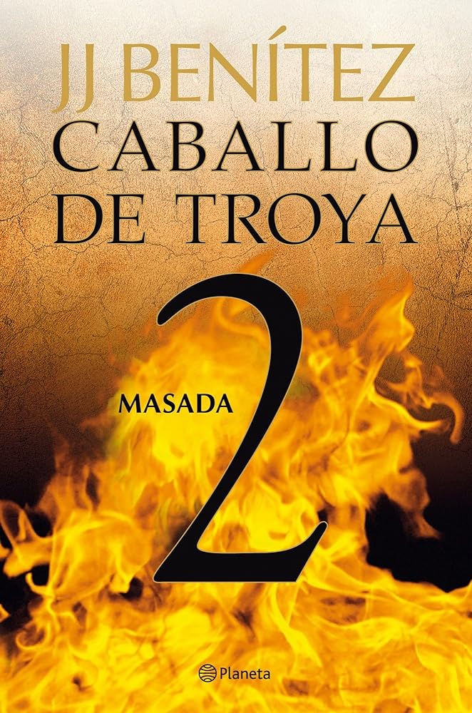 Masada. Caballo de Troya 2 (Biblioteca J. J. Benítez)