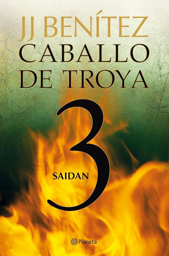Saidan. Caballo de Troya 3 (Biblioteca J. J. Benítez)