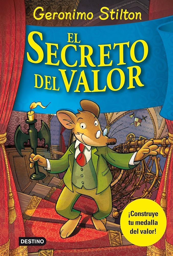 El secreto del valor (Geronimo Stilton)