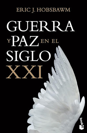 Guerra y paz en el siglo XXI (Divulgación)
