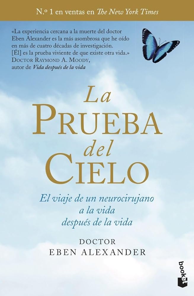 La prueba del cielo: El viaje de un neurocirujano a la vida después de la vida (Divulgación) cover image
