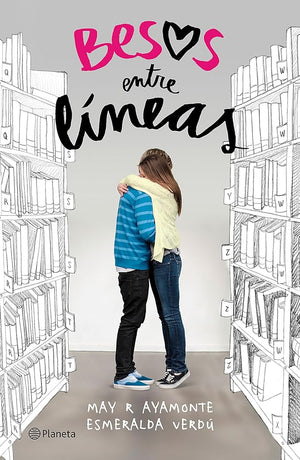 Besos entre líneas (Planeta)