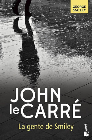 La gente de Smiley (Biblioteca John le Carré)