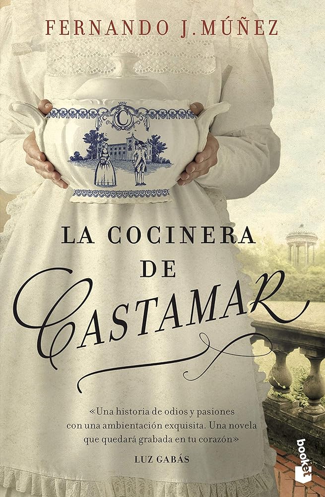 La Cocinera De Castamar