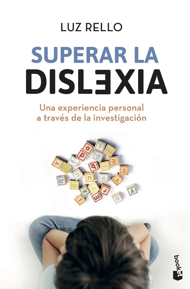 Superar la dislexia: Una experiencia personal a través de la investigación (Familia) cover image