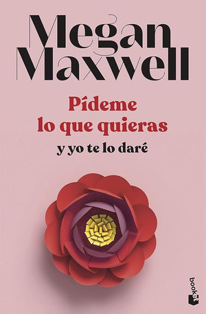 Pídeme lo que quieras y yo te lo daré: Serie Pídeme lo que quieras 4