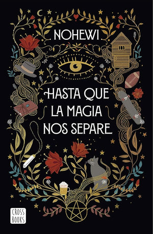 Hasta que la magia nos separe (Ficción)