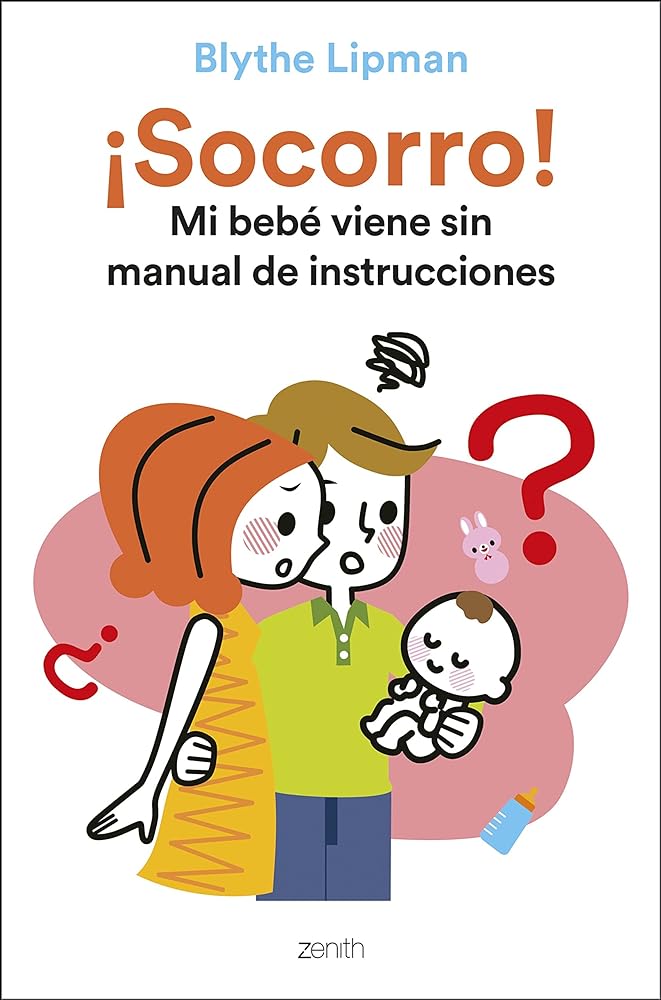 ¡Socorro! Mi bebé viene sin manual de instrucciones (Superfamilias)