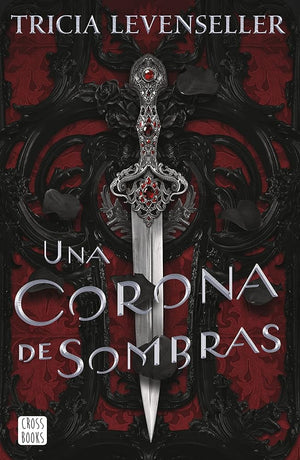 Una corona de sombras (Ficción)