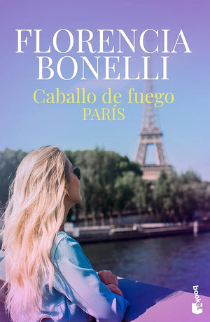 Caballo de fuego 1. París: Trilogía Caballo de fuego 1 (Romántica)