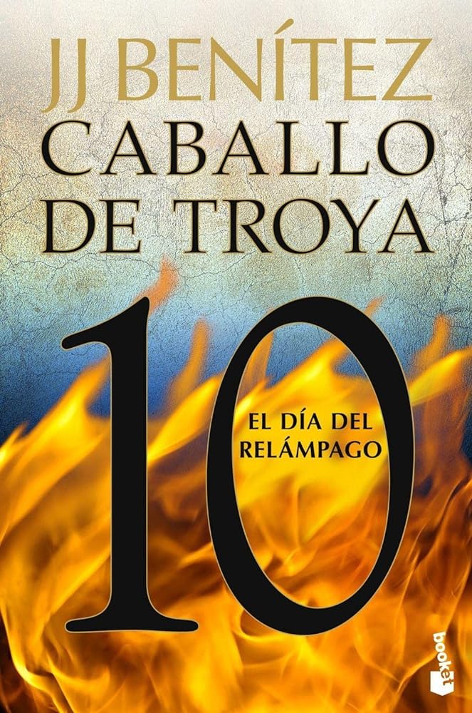 El día del relámpago. Caballo de Troya 10: El dia del relampago (Biblioteca J. J. Benítez)