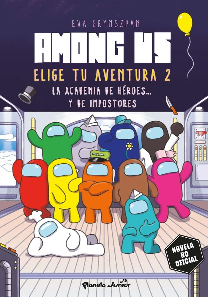 Among Us. Elige tu aventura 2: La academia de héroes... y de impostores (Libros basados en juegos) cover image