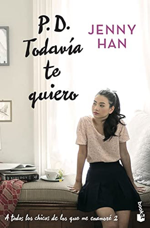 P. D. Todavía Te Quiero: Trilogía A Todos Los Chicos De Los Que Me Enamoré, 2