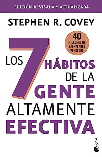 Los 7 Hábitos De La Gente Altamente Efectiva: Edición Revisada Y Actualizada