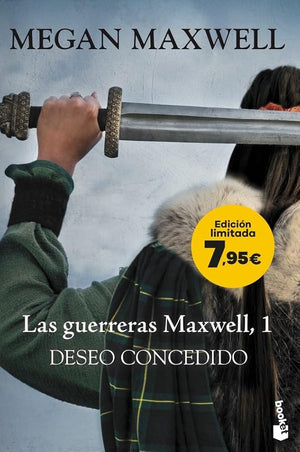 Las guerreras Maxwell, 1. Deseo concedido: Edición limitada a precio especial (Colección Especial)