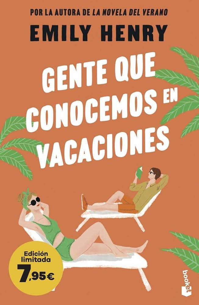 Gente que conocemos en vacaciones: Edición limitada a precio especial (Colección Especial) cover image