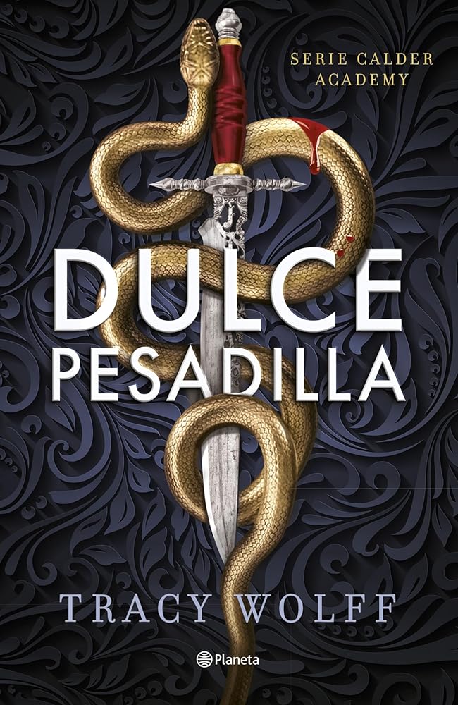 Dulce pesadilla (Calder Academy 1) (Planeta Internacional) cover image