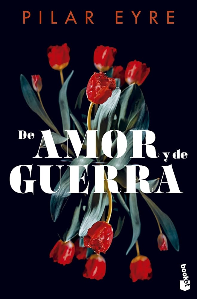 De amor y de guerra (Novela) cover image