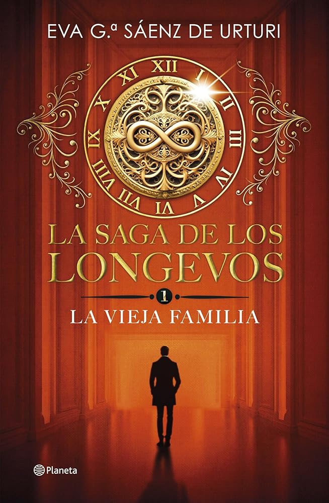 La saga de los longevos 1. La Vieja Familia (Planeta) cover image